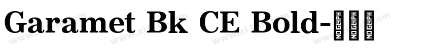 Garamet Bk CE Bold字体转换